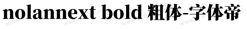 nolannext bold 粗体字体转换